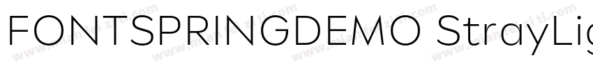 FONTSPRINGDEMO StrayLightRegular字体转换